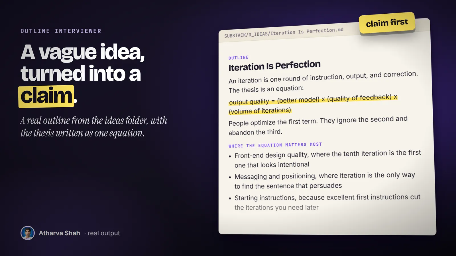 A real outline note, Iteration Is Perfection, with its thesis equation highlighted in yellow.