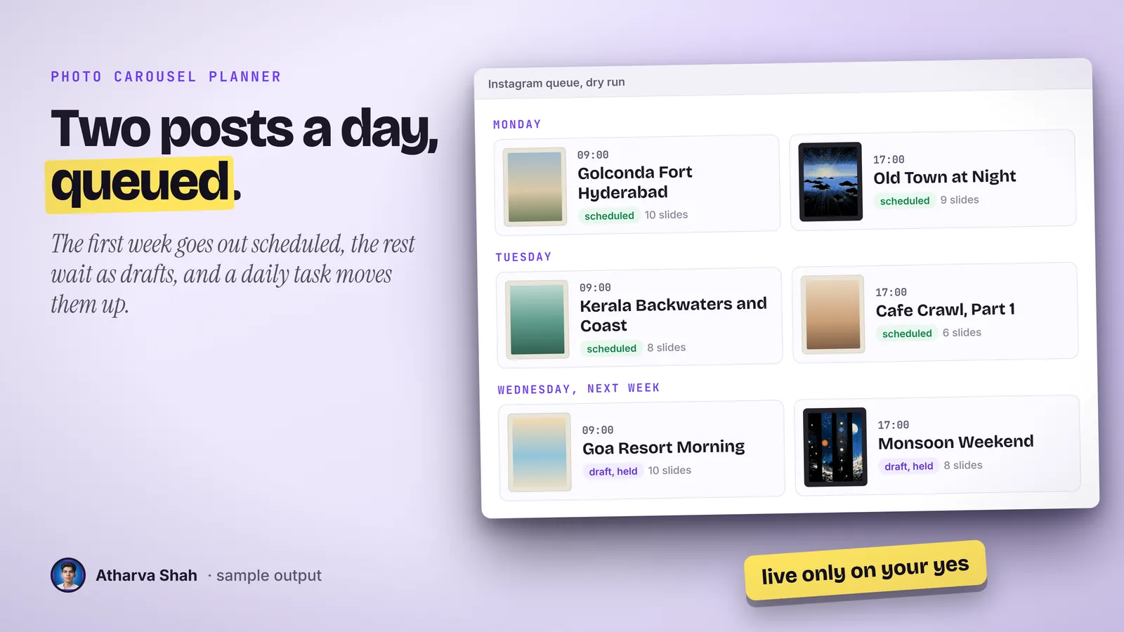 A sample Instagram queue with 09:00 and 17:00 slots over three days, each post with a cover thumbnail, slide count, and status.